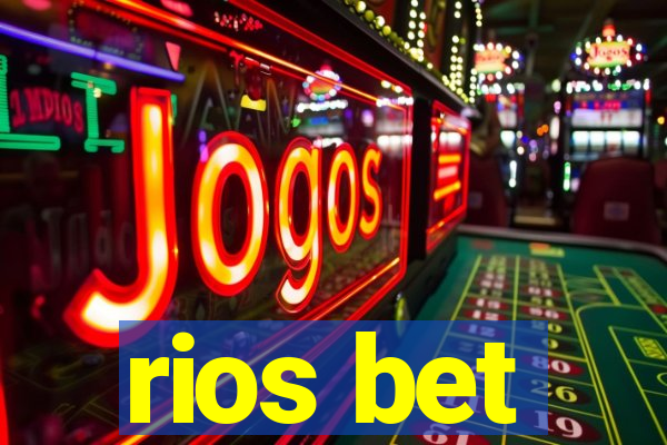 rios bet